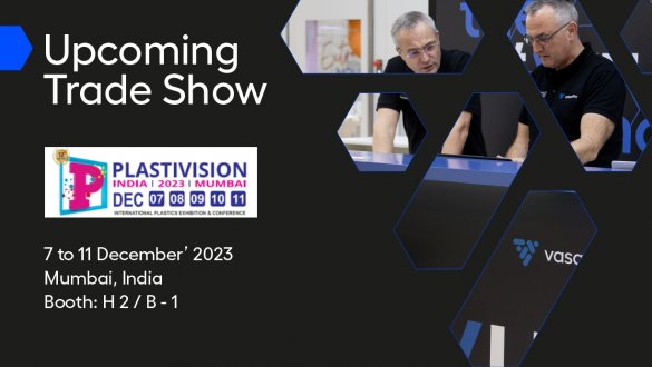 Plastivision Trade Show 2023 - Vasantha